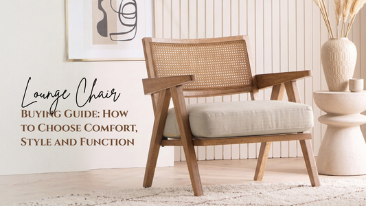 Lounge Chair Buying Guide: How to Choose Comfort, Style and Function